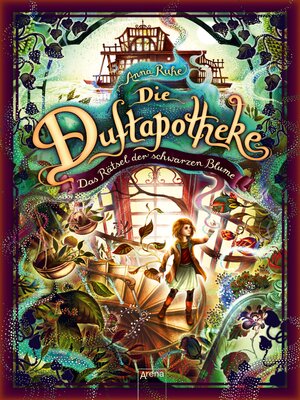 cover image of Die Duftapotheke (2). Das Rätsel der schwarzen Blume